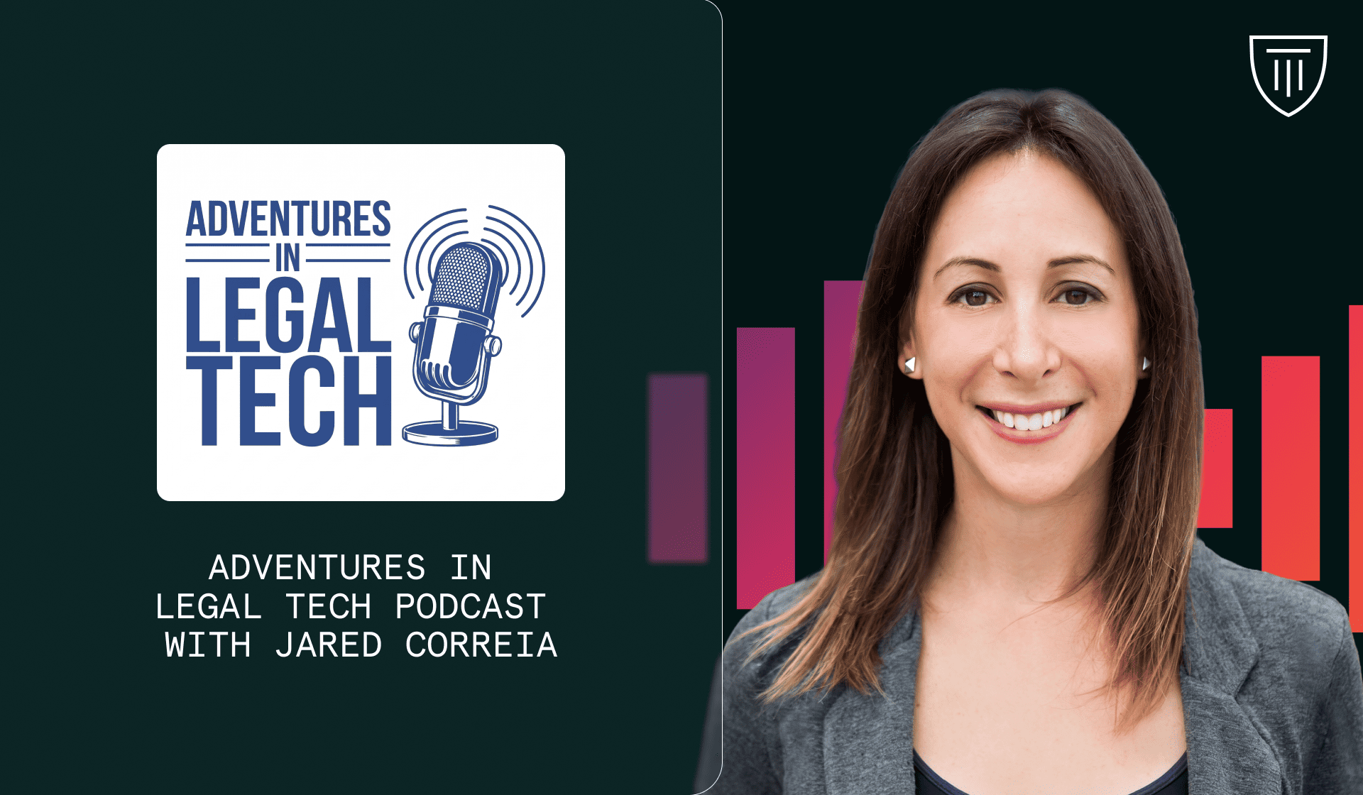 Carly Savar on Adventures in Legal Tech: Inside In-House