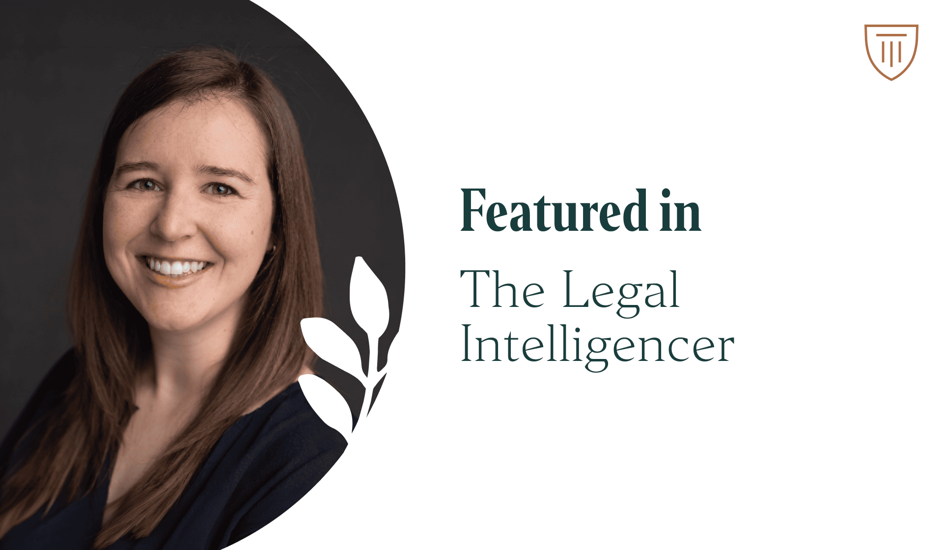 Katie Fitzsimons in The Legal Intelligencer: High Touch Is the Standard